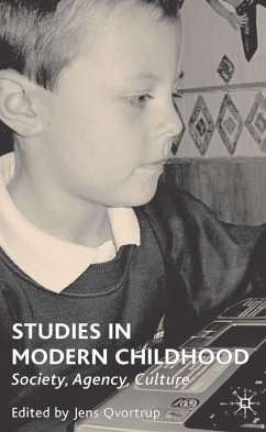 Studies in Modern Childhood - Qvortrup, Jens