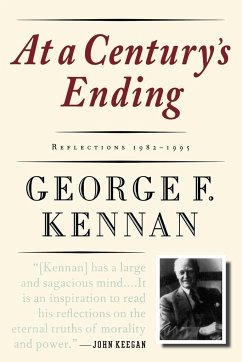 At a Century's Ending - Kennan, George Frost