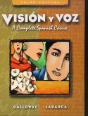Vision Y Voz: A Complete Spanish Course