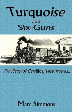 Turquoise and Six-Guns - Simmons, Marc