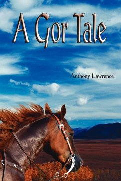 A Gor Tale - Lawrence, Anthony