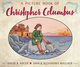 A Picture Book of Christopher Columbus A Picture Book of Christopher Columbus