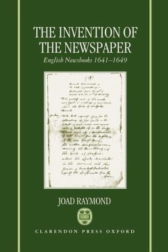 The Invention of the Newspaper - Raymond, Joad