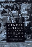 Gender in Debate from the Early Middle Ages to the Renaissance