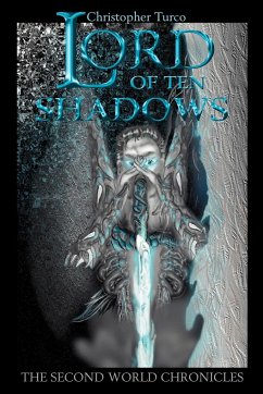 Lord of Ten Shadows - Turco, Christopher