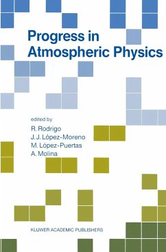 Progress in Atmospheric Physics - Rodrigo, R. / L¢pez-Moreno, J.J. / L¢pez-Puertas, M. / Molina, A. (Hgg.)