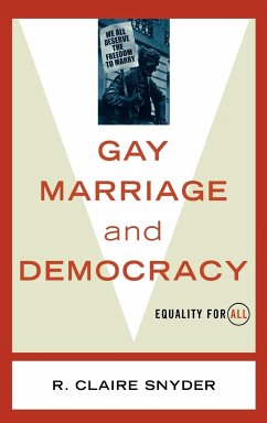 Gay Marriage and Democracy - Snyder, Claire R.