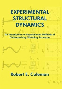 Experimental Structural Dynamics - Coleman, Robert E.