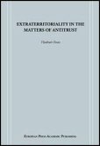 Extraterritoriality in the Matters of Antitrust