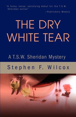 The Dry White Tear - Wilcox, Stephen F.