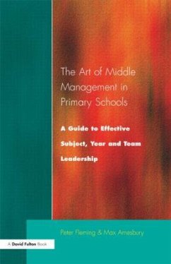 The Art of Middle Management - Fleming, Peter; Amesbury, Max