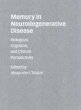 Memory in Neurodegenerative Disease - Bild 1