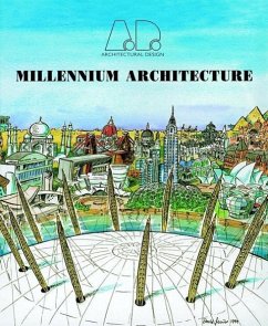 Millennium Architecture - Toy, Maggie / Jencks, Charles (Hgg.)
