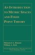An Introduction to Metric Spaces and... - Bild 1