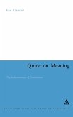 Quine on Meaning