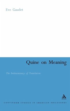 Quine on Meaning - Gaudet, Eve