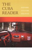 The Cuba Reader The Cuba Reader