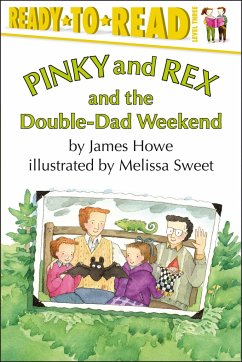 Pinky and Rex and the Double-Dad Weekend - Howe, James