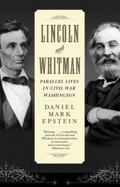 Lincoln and Whitman - Epstein, Daniel Mark