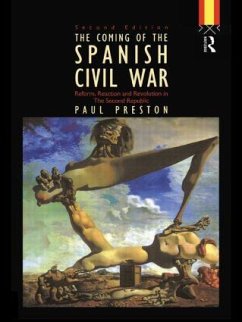 Coming of the Spanish Civil War - Preston, Paul