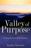 Valley of Purpose