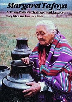 Margaret Tafoya: A Tewa Potter's Heritage and Legacy - Ellen, Mary; Blair, Laurence R.