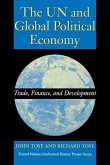 The UN and Global Political Economy The UN and Global Political Economy
