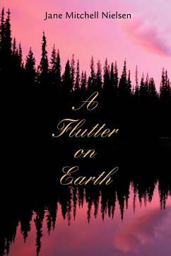 A Flutter on Earth - Nielsen, Jane Mitchell
