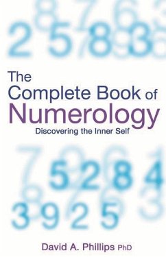 The Complete Book Of Numerology - Phillips, David A The Complete Book Of Numerology - Phillips, David A