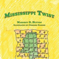 Mississippi Twist - Hutton, Margret O.