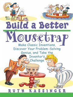 Build a Better Mousetrap - Kassinger, Ruth