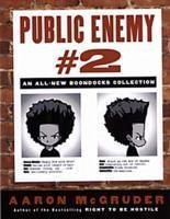 Public Enemy #2 - McGruder, Aaron