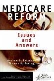 Medicare Reform: Issues and Answers Volume 1