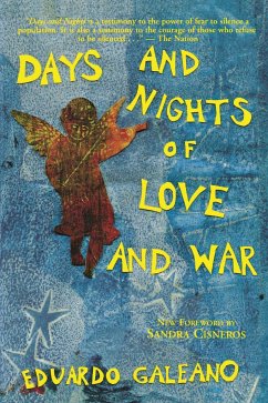 Days and Nights of Love and War - Galeano, Eduardo