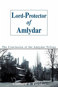 Lord-Protector of Amlydar - Farides, Clifford J.