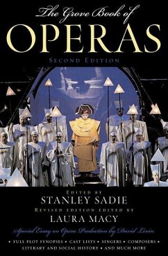 Grove Book of Operas - Sadie, Stanley / Macy, Laura (eds.)
