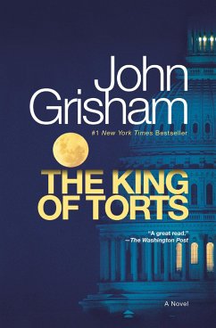 The King of Torts - Grisham, John