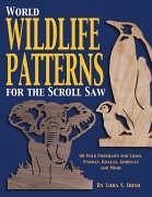 World Wildlife Patterns for the Scroll Saw - Irish, Lora S.