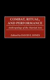 Combat, Ritual, and Performance