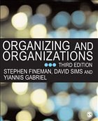 Organizing and Organizations