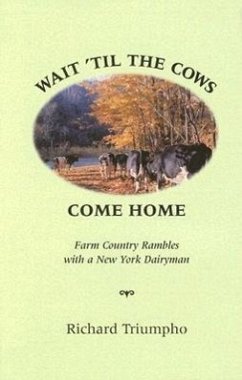 Wait 'Til the Cows Come Home - Triumpho, Richard