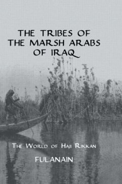The Tribes Of The Marsh Arabs of Iraq - Fulanain
