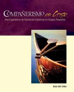 Companerismo en Cristo Guia del Lider = Companions Is Christ - Bryant, Stephen D.