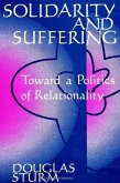 Solidarity and Suffering: Toward a Politics of Relationality