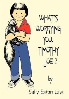 What's Worrying You, Timothy Joe?