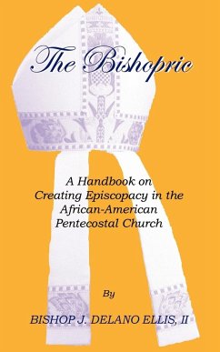 The Bishopric - Ellis, J. Delano; Ellis II, Bishop J. Delano
