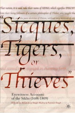 Sicques, Tigers or Thieves - Madra, Amandeep Singh / Singh, Parmjit