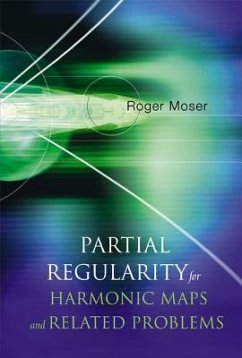 Partial Regularity for Harmonic Maps and Related Problems - Moser, Roger