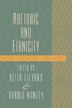 Rhetoric and Ethnicity - Gilyard, Keith; Nunley, Vorris