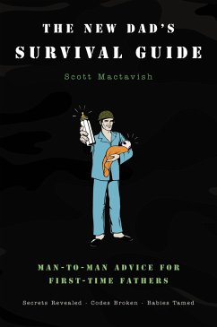 The New Dad's Survival Guide - Mactavish, Scott